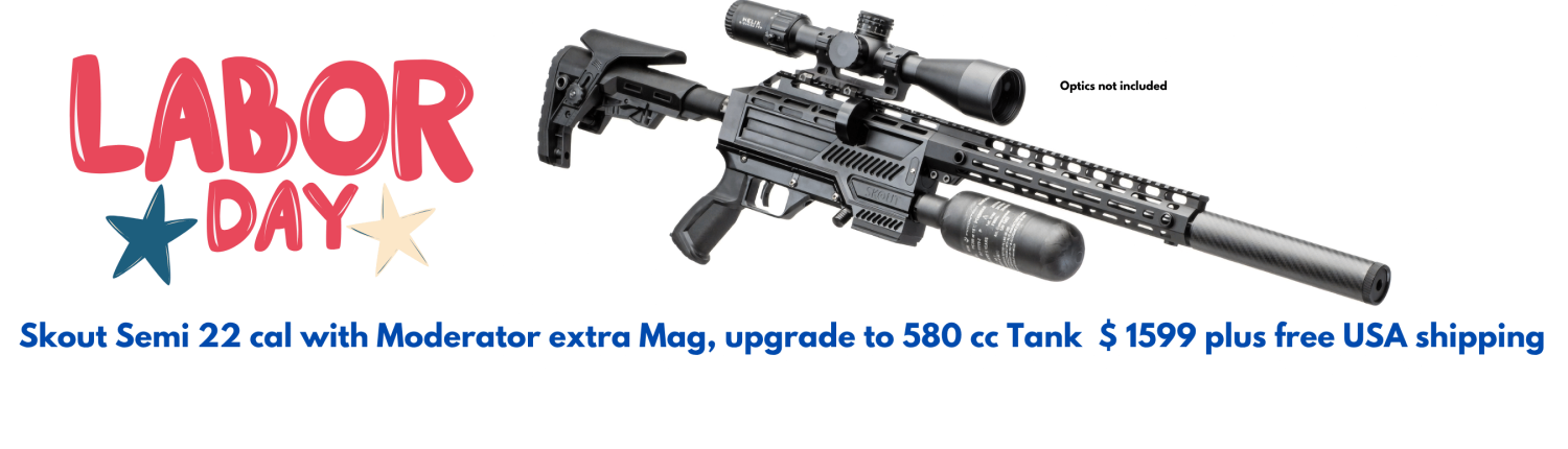 Skout Semi 22 cal with Moderator extra Mag, upgrade to 580 cc Tank $ 1599 plus free shipping cropped